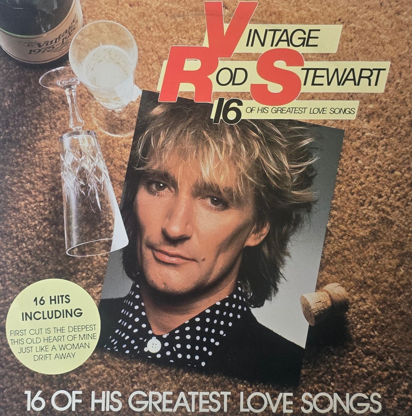 Rod Stewart – Vintage Rod Stewart 16 Of His Greatest Love Songs