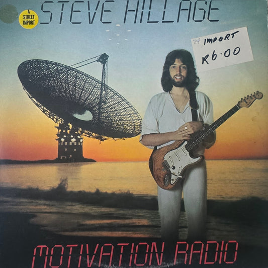 Steve Hillage – Motivation Radio