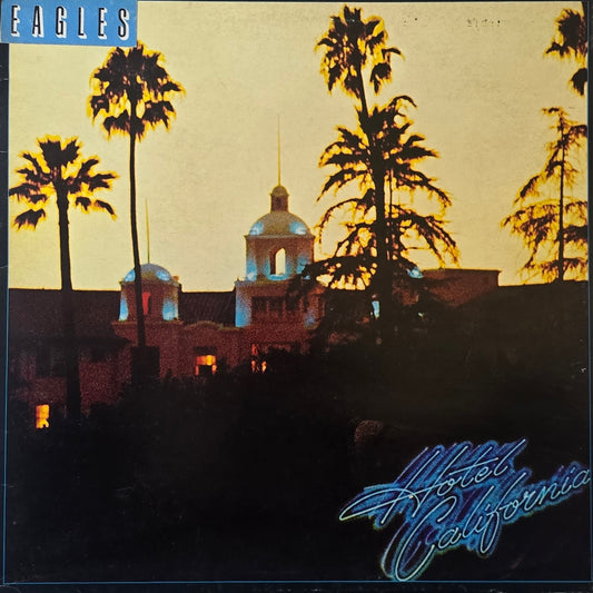 Eagles – Hotel California