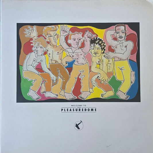 Frankie Goes To Hollywood – Welcome To The Pleasuredome