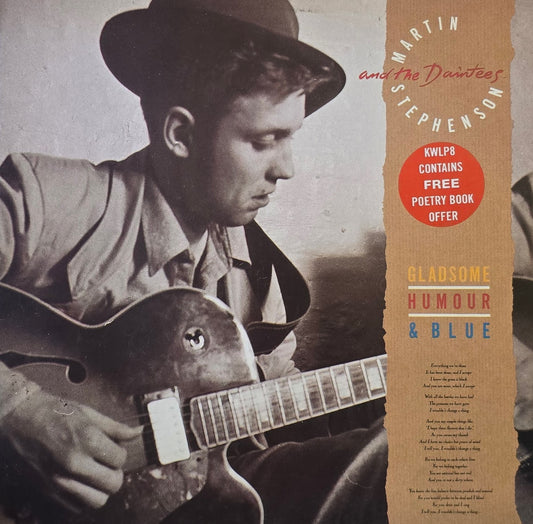 Martin Stephenson And The Daintees – Gladsome, Humour & Blue