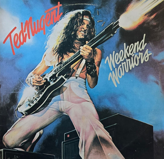 Ted Nugent – Weekend Warriors