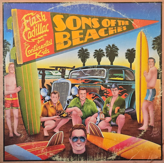 Flash Cadillac And The Continental Kids – Sons Of The Beaches