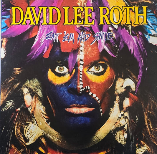 David Lee Roth – Eat 'Em And Smile