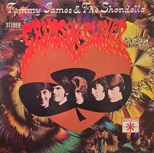 Tommy James & The Shondells – Crimson & Clover