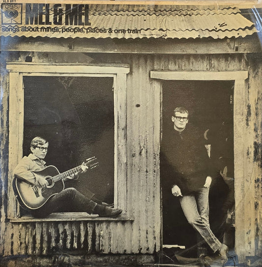 Mel & Mel – Songs About Mines. People, Places & One Train