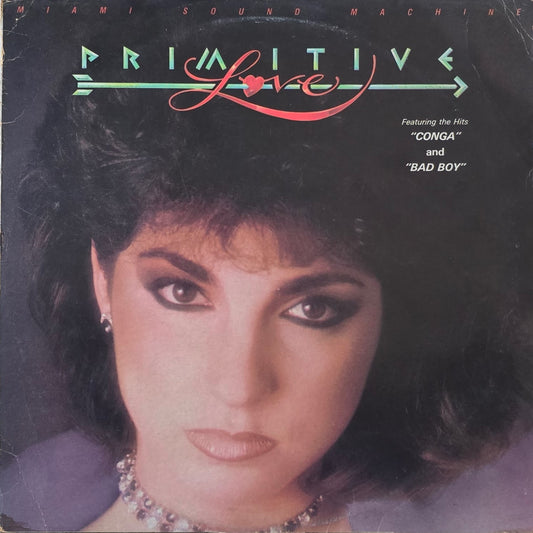 Miami Sound Machine – Primitive Love