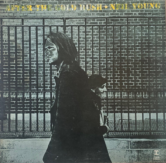 Neil Young – After The Gold Rush