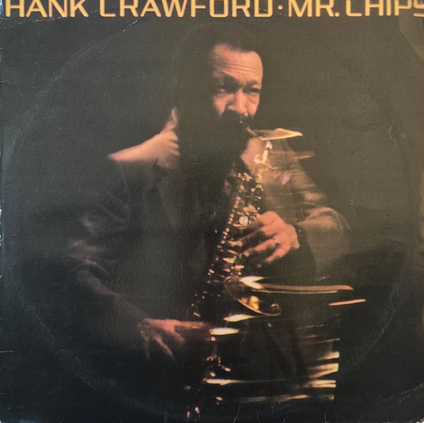 Hank Crawford – Mr. Chips