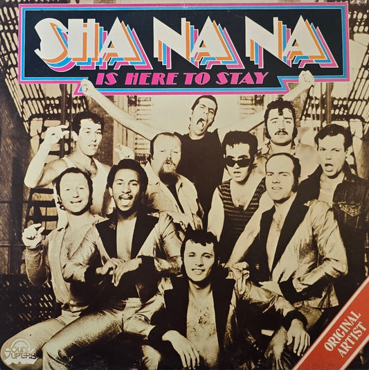 Sha Na Na – Sha Na Na Is Here To Stay