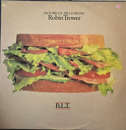 Jack Bruce / Bill Lordan / Robin Trower – B.L.T.