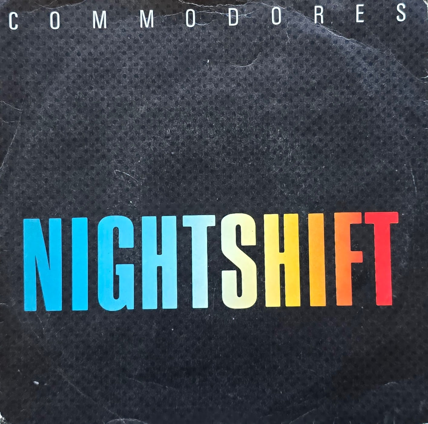 Commodores – Nightshift (7" Single)