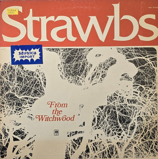Strawbs – From The Witchwood