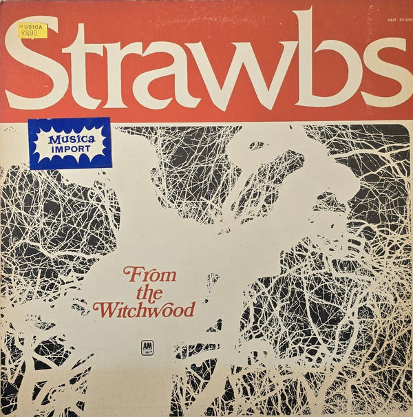 Strawbs – From The Witchwood