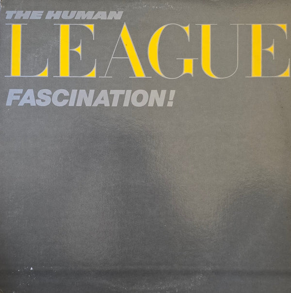 The Human League – Fascination!