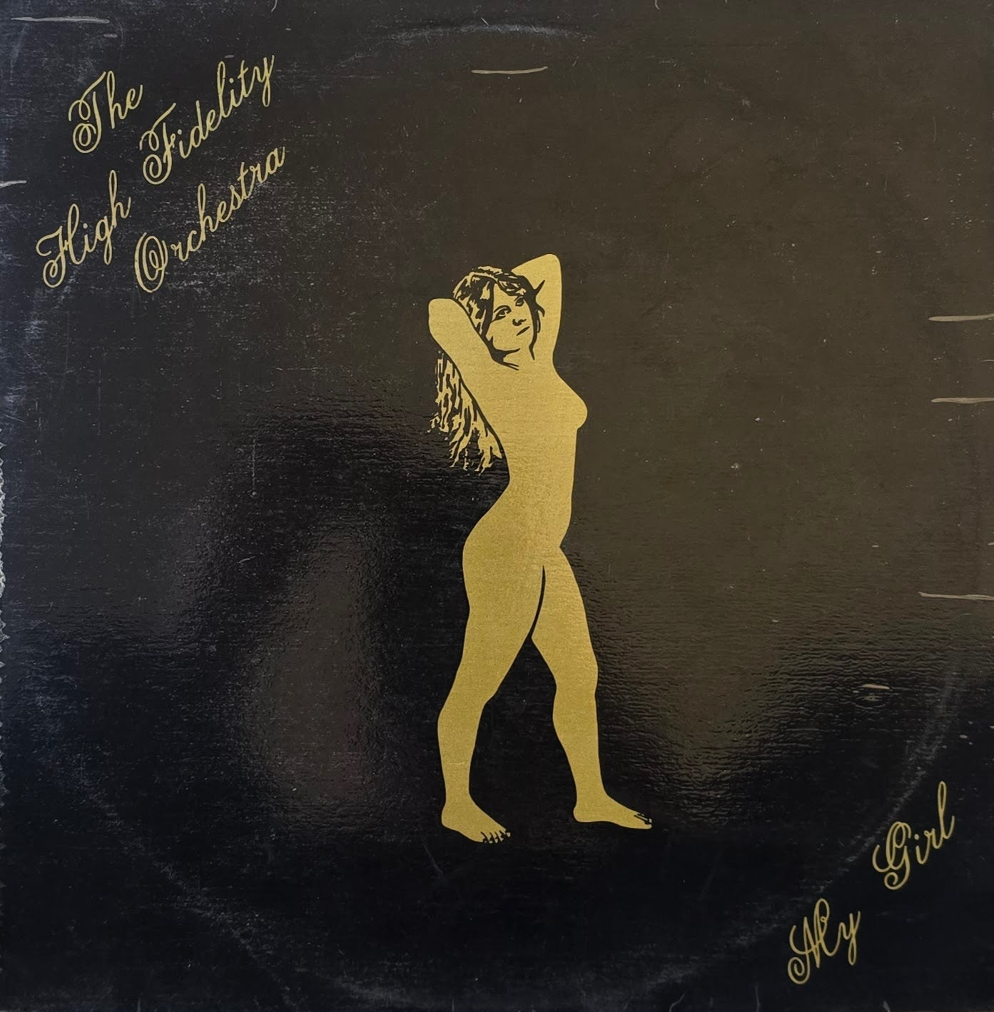 The High Fidelity Orchestra – My Girl