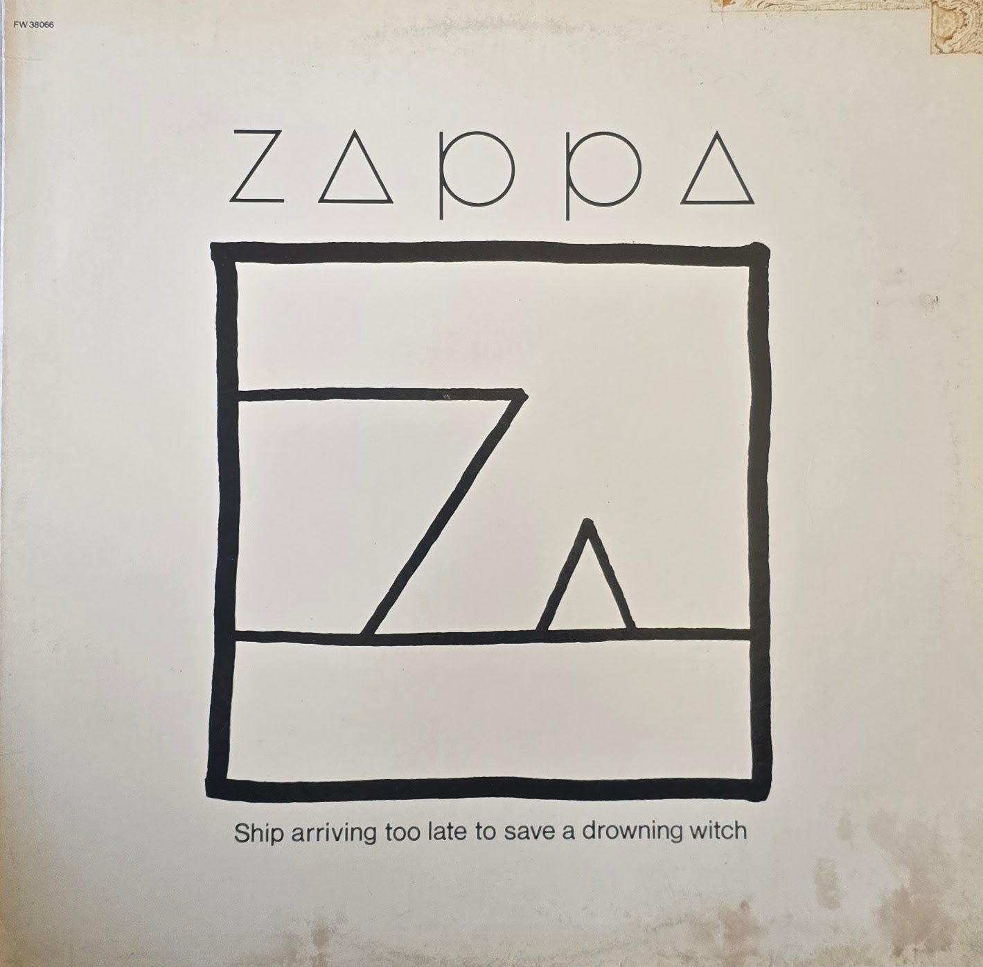 Zappa – Ship Arriving Too Late To Save A Drowning Witch