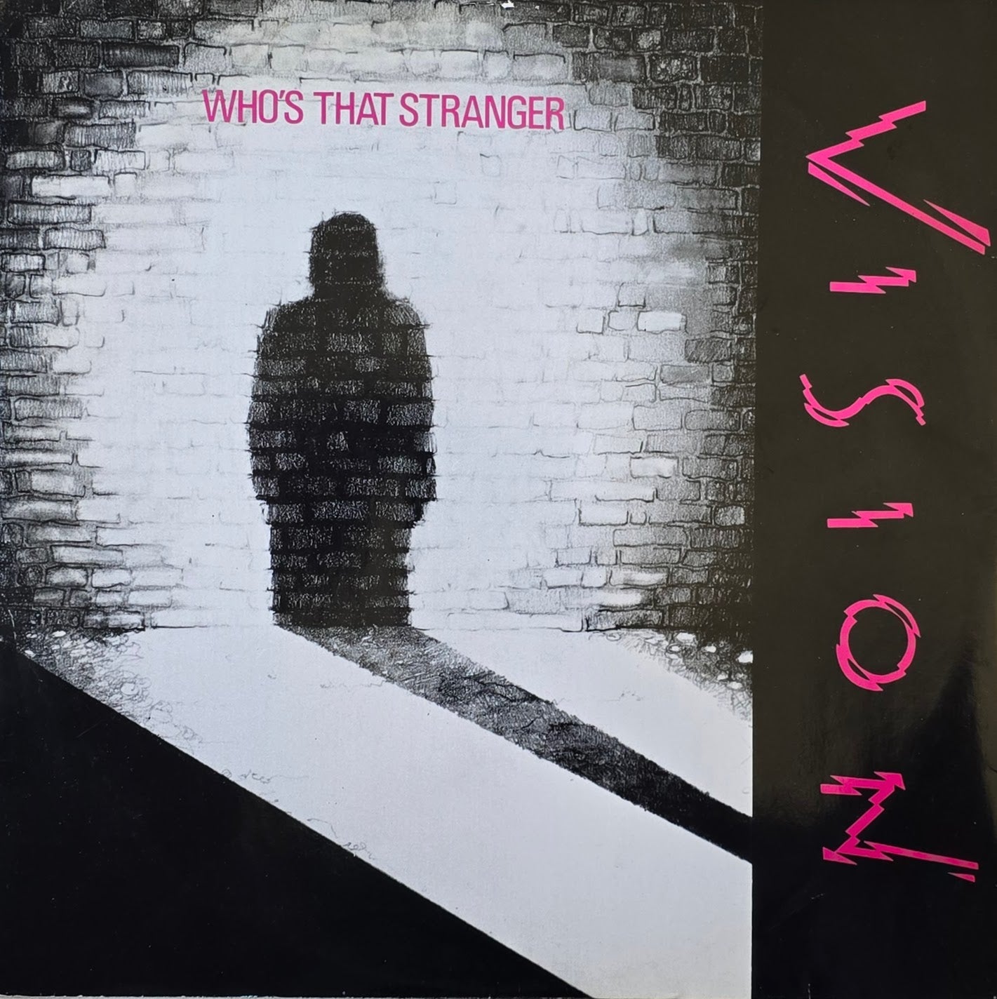 Vision – Who's That Stranger