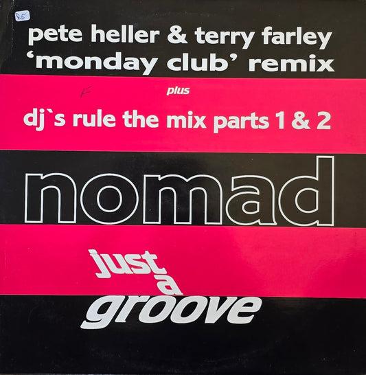 Nomad – Just A Groove (Remixes)