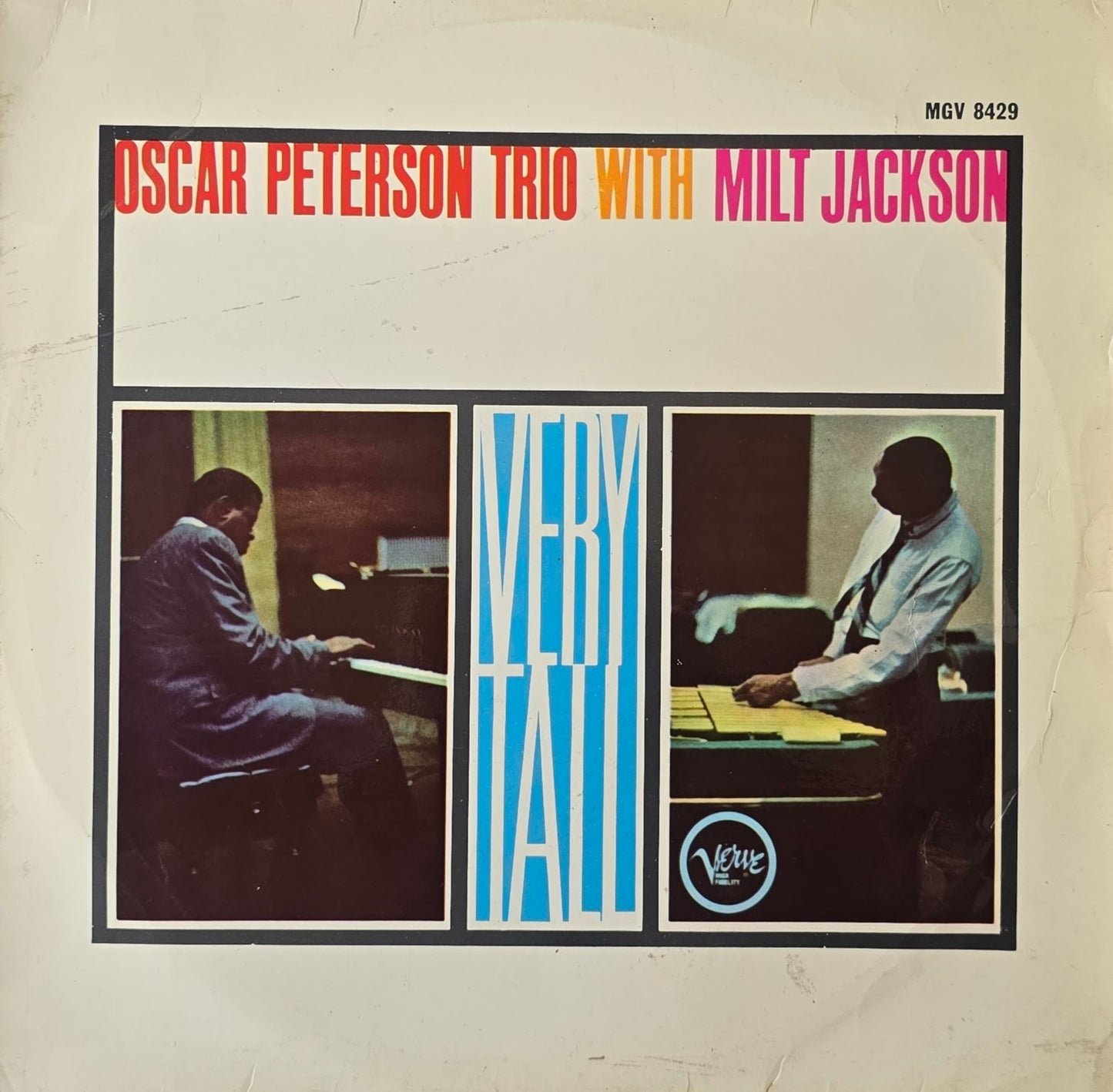 The Oscar Peterson Trio With Milt Jackson – Very Tall