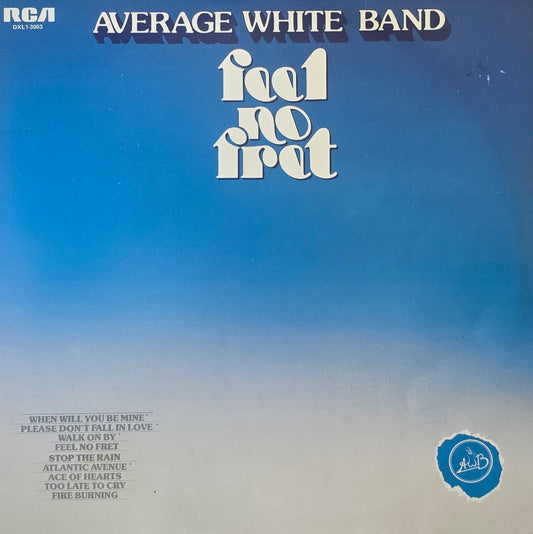 Average White Band – Feel No Fret