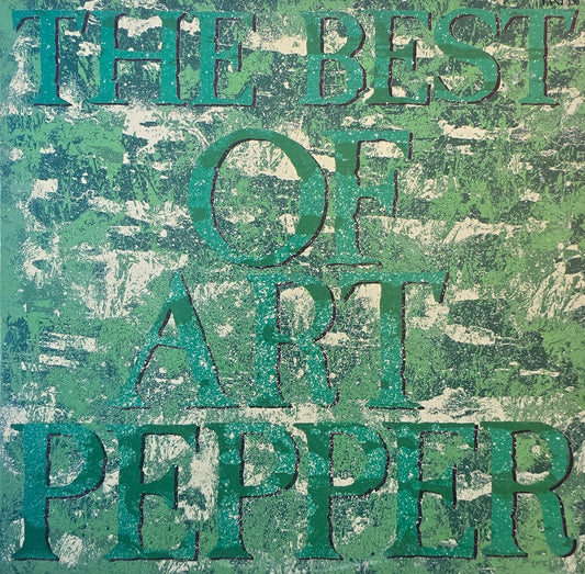 Art Pepper – The Best of Art Pepper