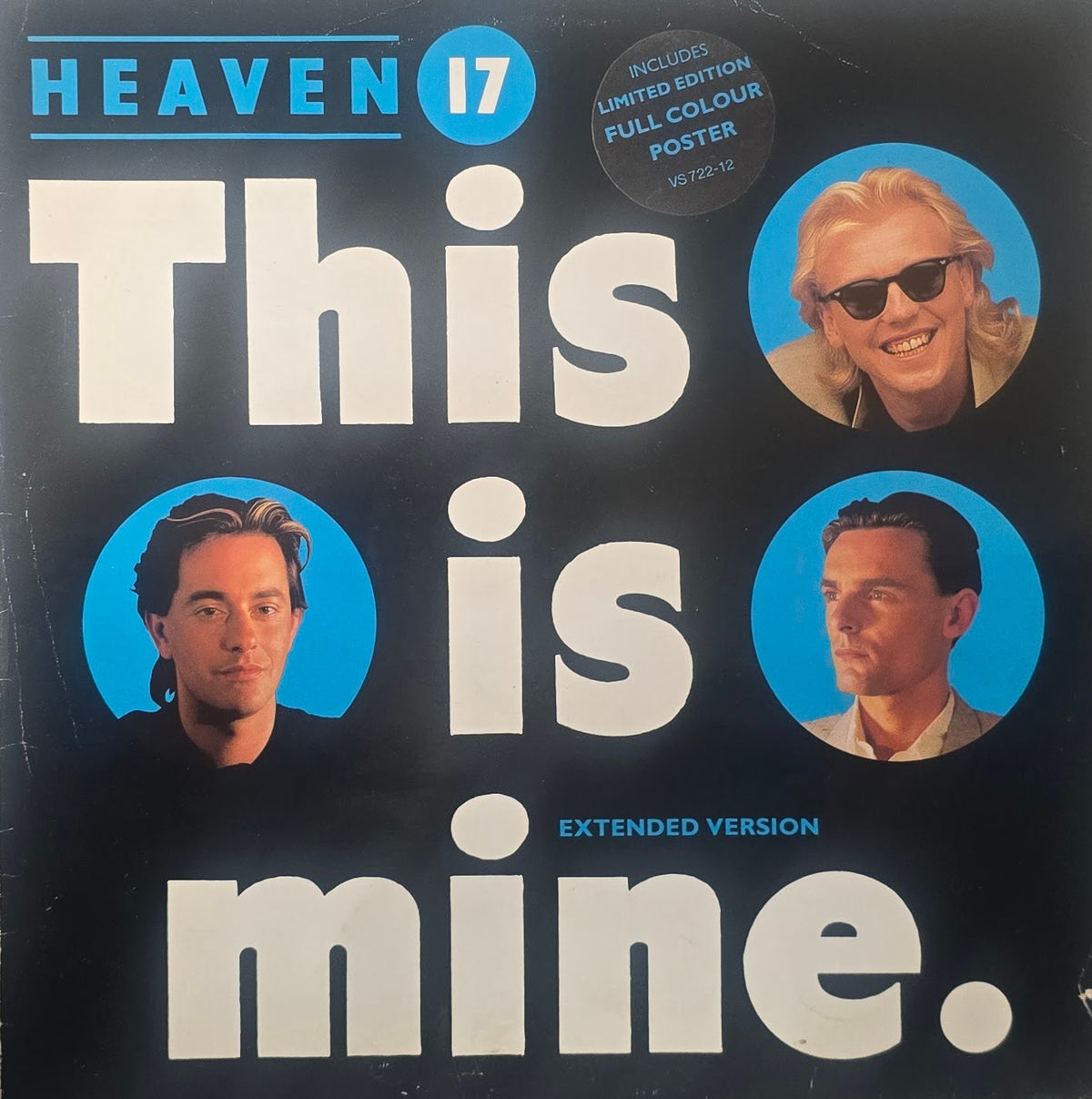 Heaven 17 – This Is Mine (Extended Version)