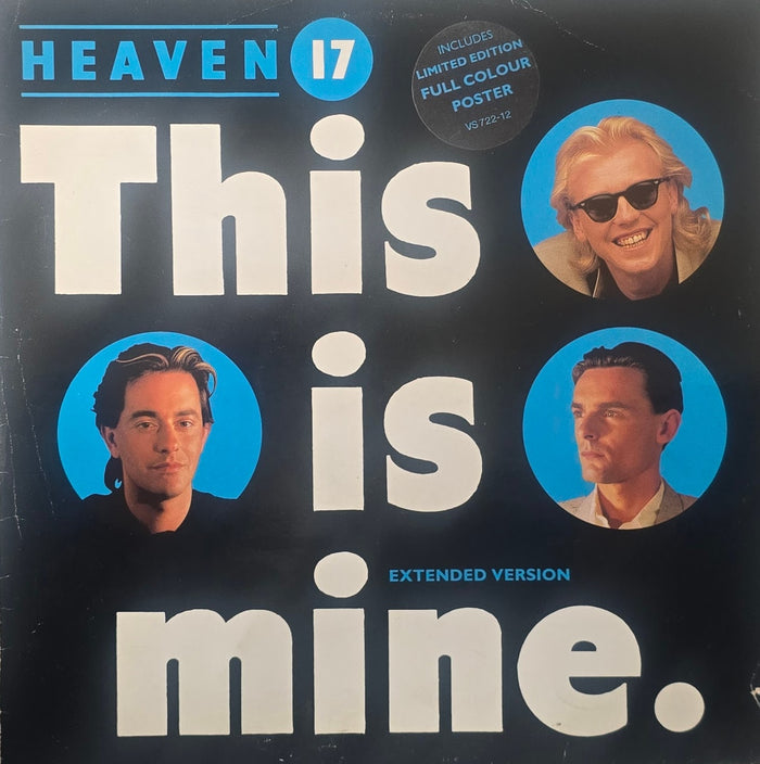 Heaven 17 – This Is Mine (Extended Version)
