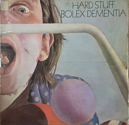 Hard Stuff – Bolex Dementia