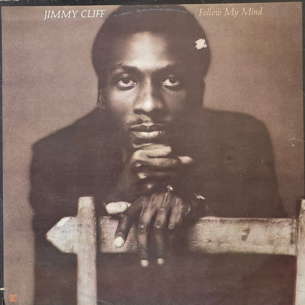 Jimmy Cliff – Follow My Mind