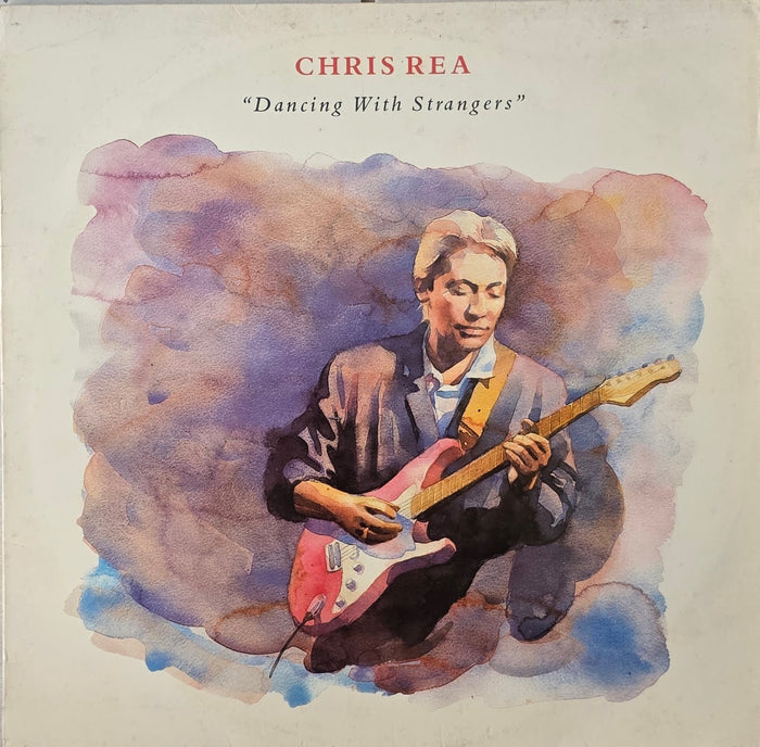Chris Rea – Dancing With Strangers