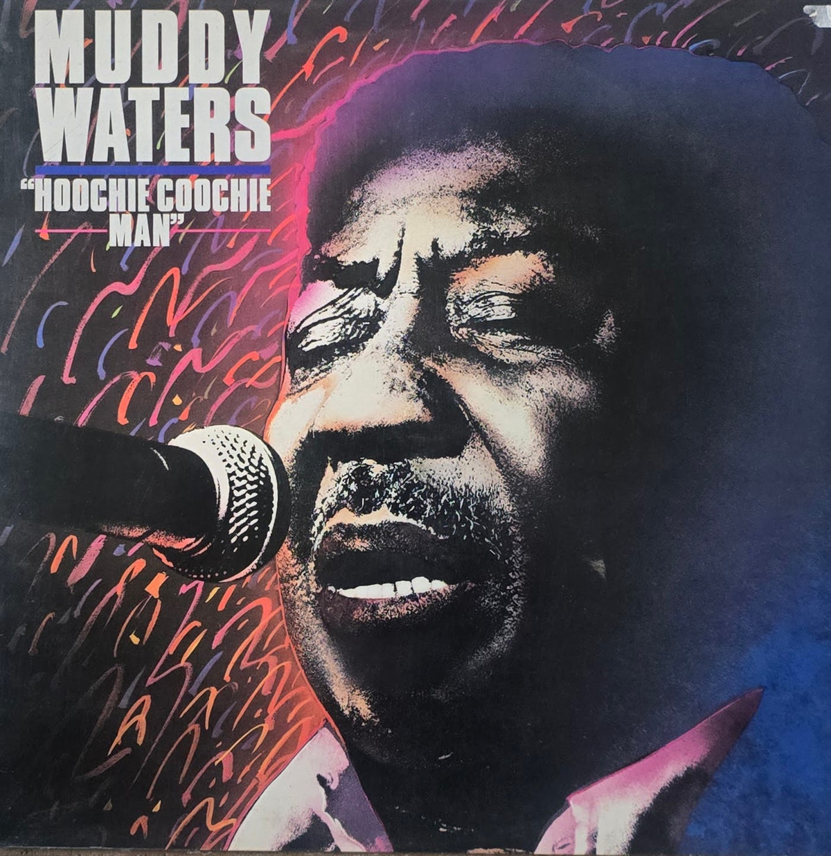 Muddy Waters – Hoochie Coochie Man
