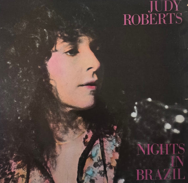 Judy Roberts – Nights In Brazil