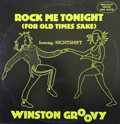Winston Groovy – Rock Me Tonight (For Old Times Sake)