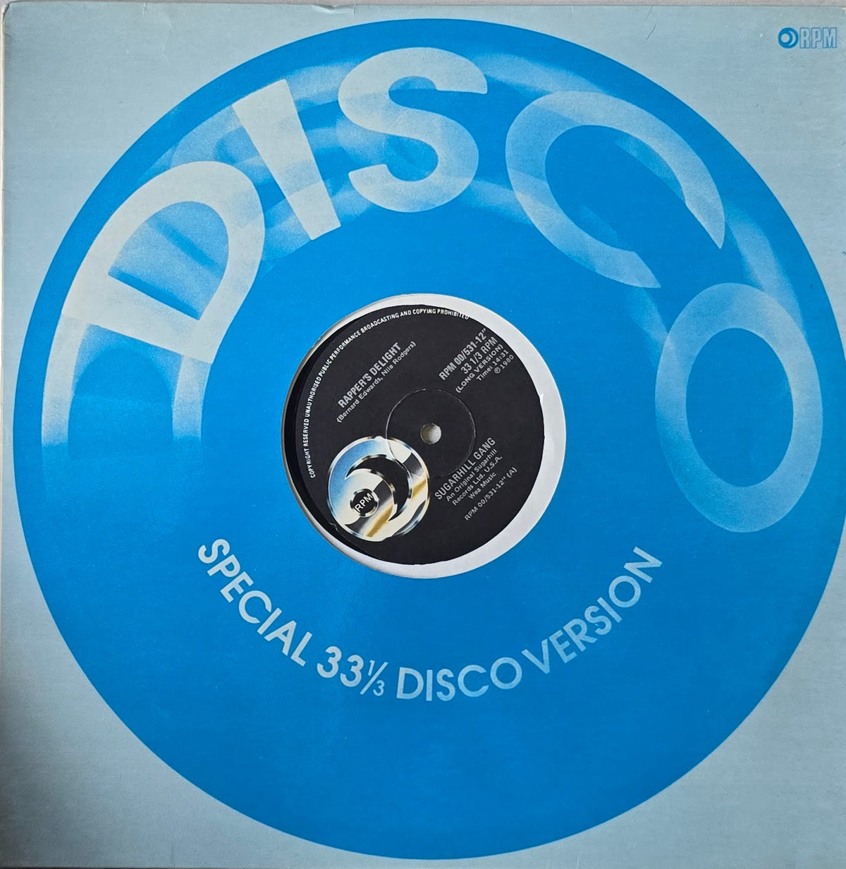 Sugarhill Gang – Rapper's Delight