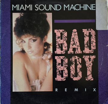 Miami Sound Machine – Bad Boy (Remix)