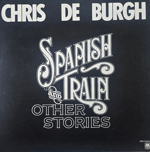 Chris de Burgh – Spanish Train And Other Stories