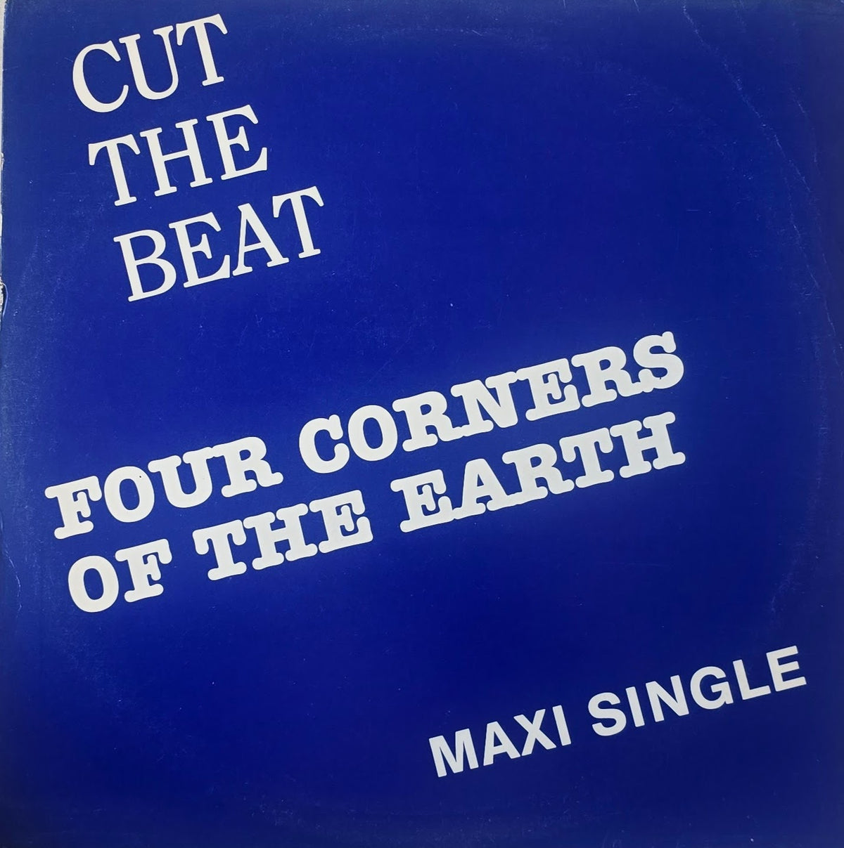 Four Corners Of The Earth – Cut The Beat