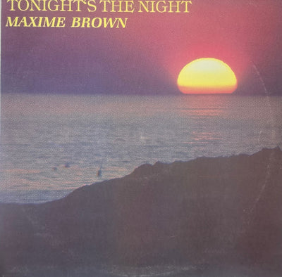 Maxime Brown – Tonight's The Night