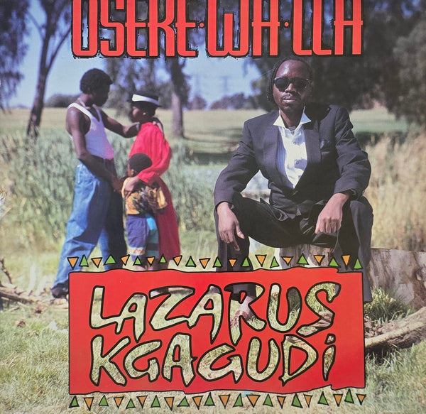 Lazarus Kgagudi – Oseke Wa Lla