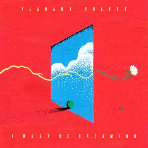 Alabama Shakes – I Must Be Dreaming (Coloured Vinyl)