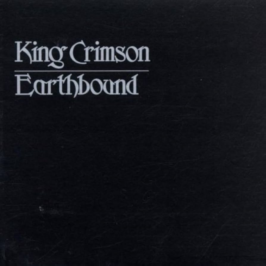 King Crimson – Earthbound
