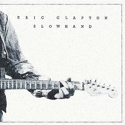 Eric Clapton – Slowhand (Ready to ship)