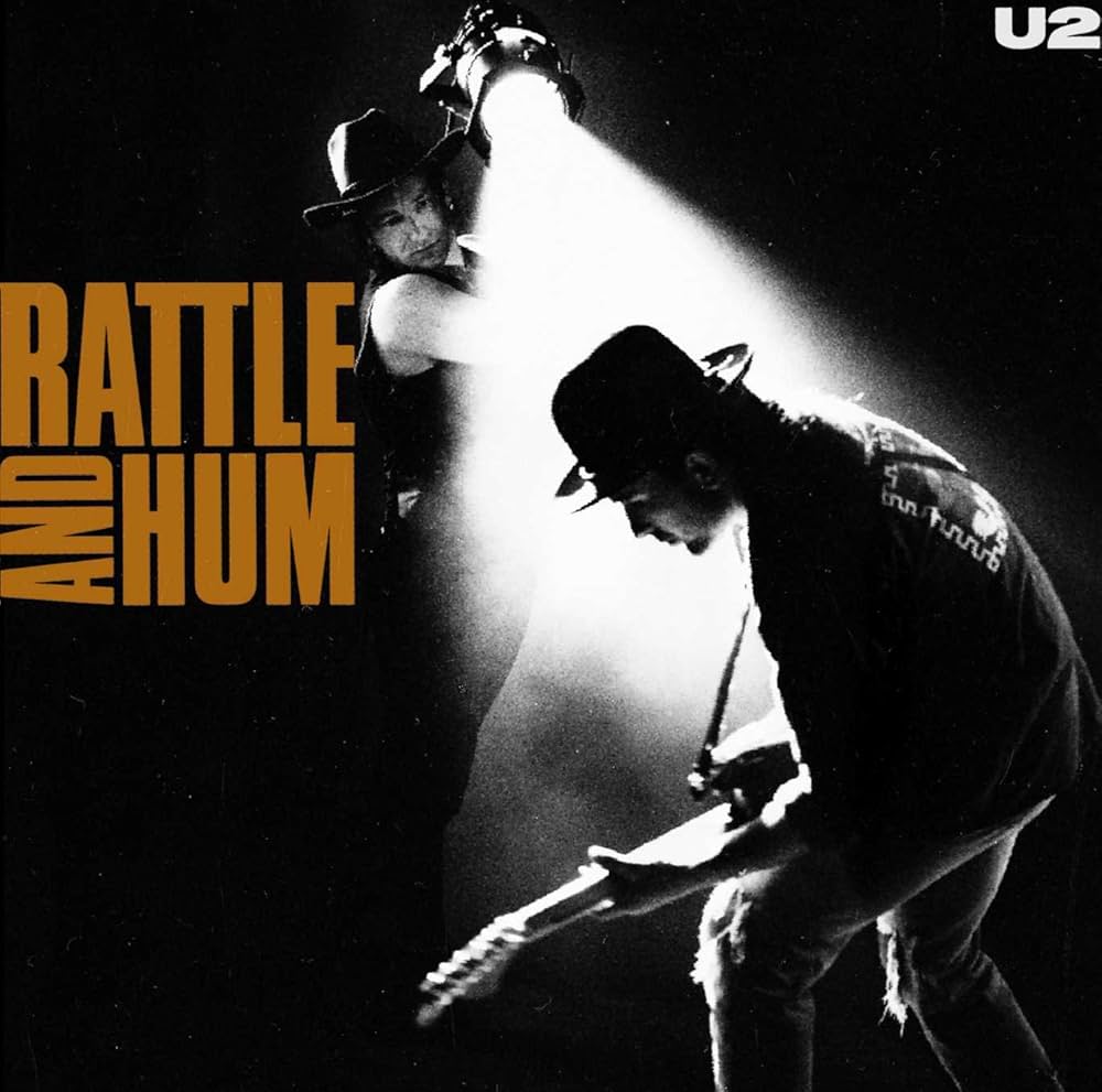 U2 – Rattle And Hum