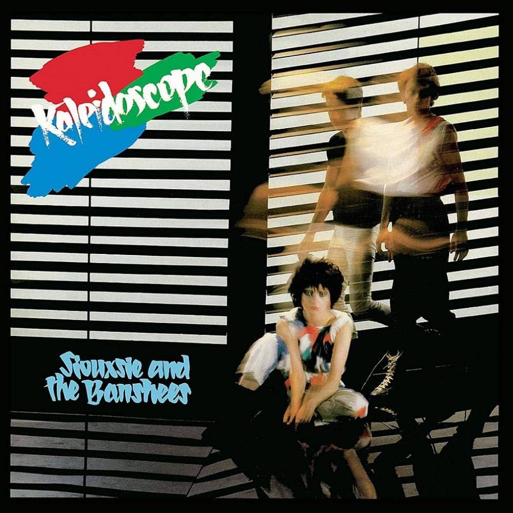Siouxsie And The Banshees – Kaleidoscope