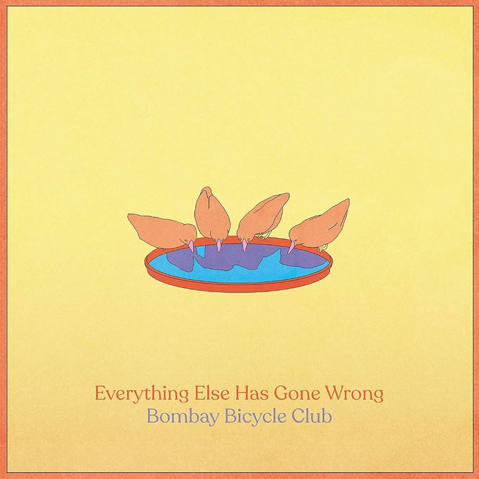 Bombay Bicycle Club – Everything Else Has Gone Wrong