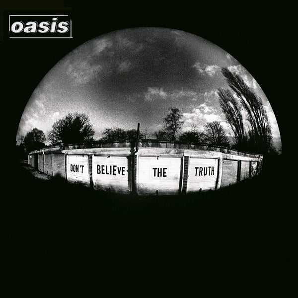 Oasis – Don't Believe The Truth