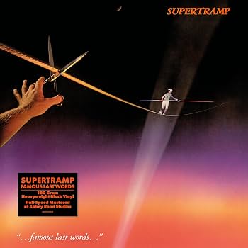 Supertramp – "...Famous Last Words..." (Half Speed Mastered)