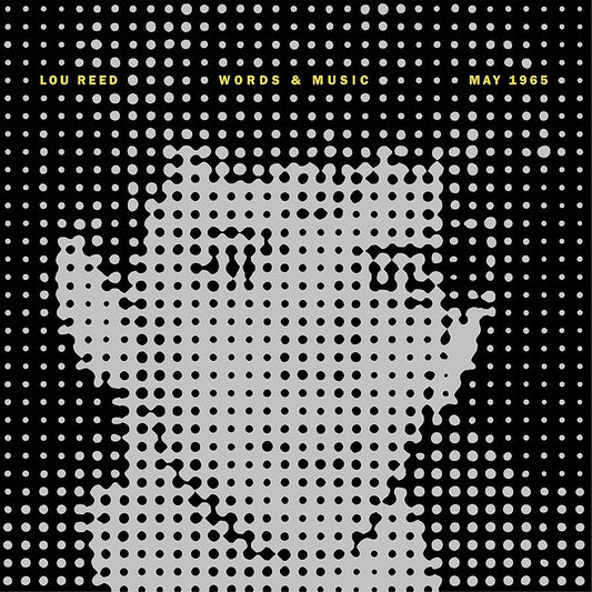 Lou Reed – Words & Music, May 1965