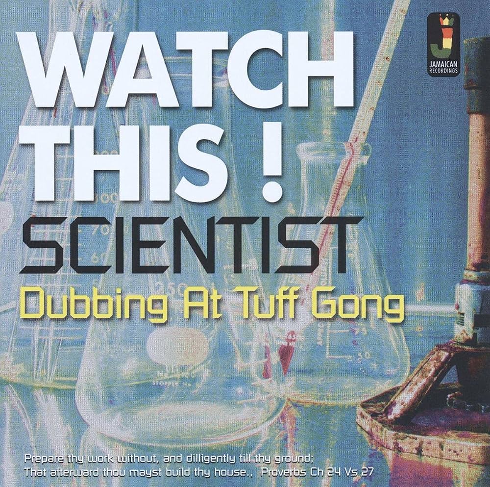 Scientist – Watch This! Dubbing At Tuff Gong Studio